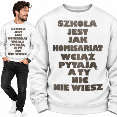 BLUZA ŚMIESZNA  SZKOŁA JAK KOMISARIAT